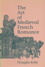 book The art of medieval French romance