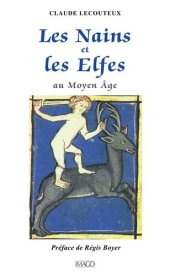 book Les Nains et les Elfes au Moyen Âge