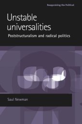 book Unstable universalities: Poststructuralism and radical politics