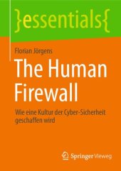 book The Human Firewall: Wie eine Kultur der Cyber-Sicherheit geschaffen wird