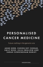 book Personalised cancer medicine: Future crafting in the genomic era