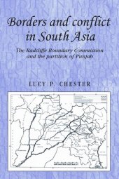 book Borders and conflict in South Asia: The Radcliffe Boundary Commission and the partition of Punjab