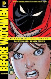 book Before Watchmen: Minutemen/Silk Spectre