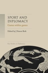 book Sport and diplomacy: Games within games