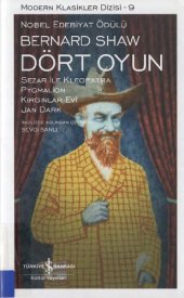 book Dört Oyun: Sezar İle Kleopatra, Pygmalion, Kırgınlar Evi, Jan Dark