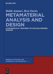 book Metamaterial Analysis and Design: A Mathematical Treatment of Cochlea-inspired Sensors