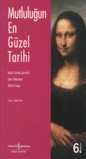 book Mutluluğun En Güzel Tarihi