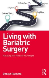 book Living with Bariatric Surgery: Managing your mind and your weight