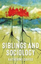 book Siblings and sociology