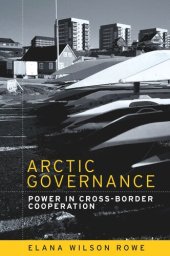 book Arctic governance: Power in cross-border cooperation