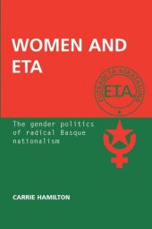 book Women and ETA: The gender politics of radical Basque nationalism