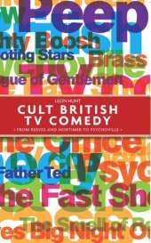 book Cult British TV comedy: From Reeves and Mortimer to Psychoville