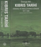 book Kıbrıs Tarihi: Osmanlı ve İngiliz İdaresi Dönemi 1571-1948