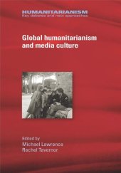 book Global humanitarianism and media culture