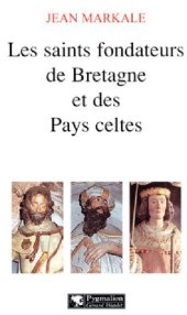 book Les saints fondateurs de Bretagne et des pays celtes