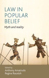 book Law in popular belief: Myth and reality