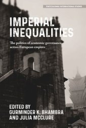 book Imperial Inequalities: The politics of economic governance across European empires