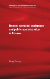 book Donors, technical assistance and public administration in Kosovo