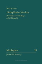 book Reduplikative Identitat: Der Schlussel Zu Schellings Reifer Philosophie (Schellingiana) (German Edition)