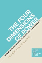 book The four dimensions of power: Understanding domination, empowerment and democracy