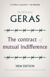 book The contract of mutual indifference: Political philosophy after the Holocaust