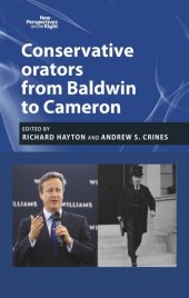 book Conservative orators: From Baldwin to Cameron