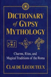 book Dictionary of Gypsy Mythology