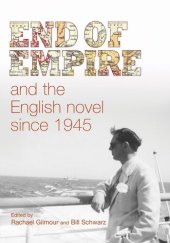 book End of empire and the English novel since 1945