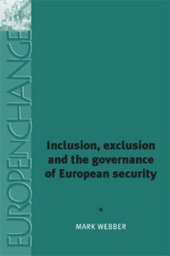 book Inclusion, exclusion and the governance of European security