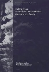 book Implementing international environmental agreements in Russia