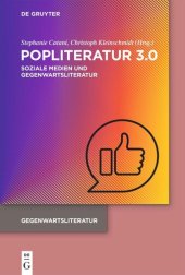 book Popliteratur 3.0: Soziale Medien und Gegenwartsliteratur