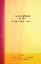 book Peacemaking in the twenty-first century