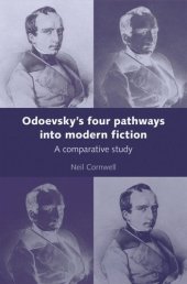 book Odoevsky's four pathways into modern fiction: A comparative study