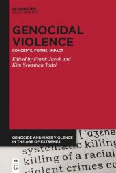 book Genocidal Violence: Concepts, Forms, Impact