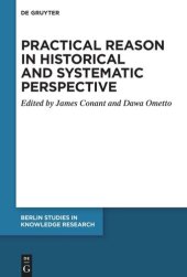 book Practical Reason in Historical and Systematic Perspective