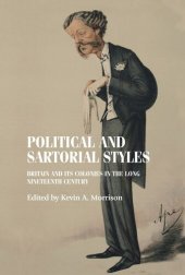 book Political and sartorial styles: Britain and its colonies in the long nineteenth century