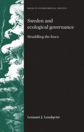 book Sweden and ecological governance: Straddling the fence