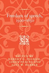 book Freedom of speech, 1500–1850