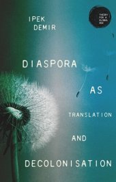 book Diaspora as translation and decolonisation