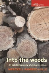 book Into the woods: An epistemography of climate change