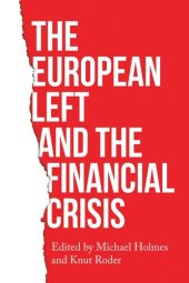 book The European left and the financial crisis