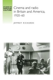 book Cinema and Radio in Britain and America, 1920–60