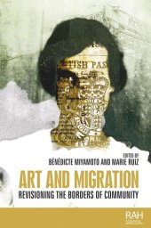 book Art and migration: Revisioning the borders of community