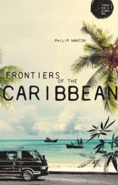 book Frontiers of the Caribbean