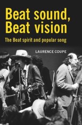 book Beat sound, Beat vision: The Beat spirit and popular song