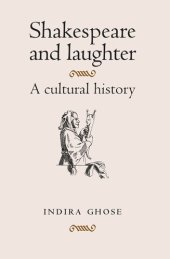 book Shakespeare and laughter: A cultural history