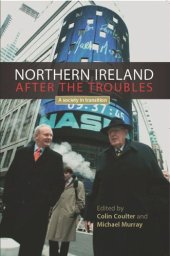 book Northern Ireland after the troubles: A society in transition