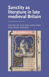 book Sanctity as literature in late medieval Britain