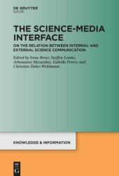 book The Science-Media Interface: On the Relation Between Internal and External Science Communication