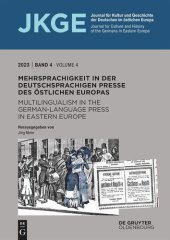 book Mehrsprachigkeit in der deutschsprachigen Presse des östlichen Europas / Multilingualism in the German-Language Press in Eastern Europe